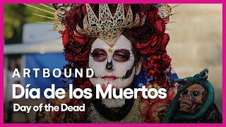 Día de los Muertos  Day of the Dead  Artbound  Season 10 Episode 3  PBS SoCal [upl. by Nhabois]