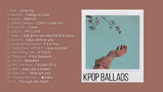 Kpop Ballads Playlist  For Studying Sleeping and Relaxing [upl. by Marasco]