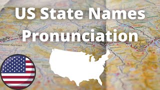 US State Names Pronunciation  American Accent [upl. by Rellia]