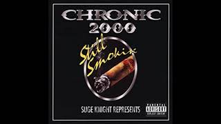 CHRONIC 2000 STILL SMOKIN Full Album Disc1 1999 HQ [upl. by Ruel]