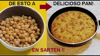 EXQUISITO PAN DE GARBANZOS COCIDOS EN CASA O DE LATA Y SIN HORNO [upl. by Druci]