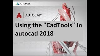 Using the CadTools in autocad 2018 [upl. by Ybsorc]