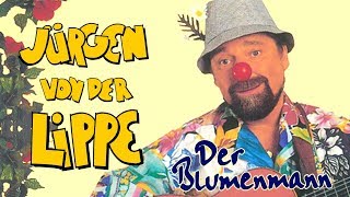 Jürgen von der Lippe  Der Blumenmann  90 Minuten [upl. by Ralat]