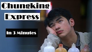 Chungking Express 1994 EXPLAINED [upl. by Hamish]