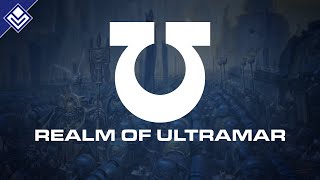 Realm of Ultramar  Warhammer 40000 [upl. by Asnerek]