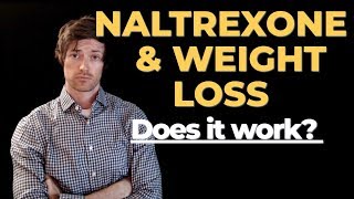 Naltrexone for weight loss Does it work [upl. by Marena]