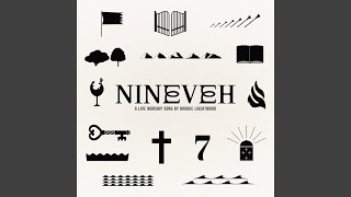 Nineveh Live [upl. by Strephon630]