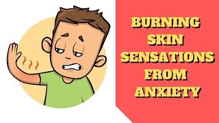 SENSITIVE and BURNING Skin from Anxiety  EXPLAINED [upl. by Krein620]