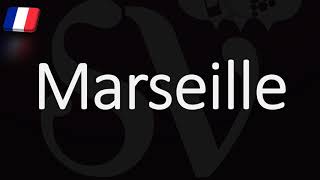 How to Pronounce Marseille French Pronunciation Native Speaker [upl. by Rafaelia]