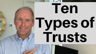 10 Types of Trusts [upl. by Alton97]