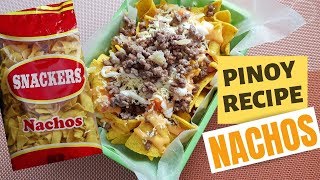 Home Made Nachos  Pinoy Recipe [upl. by Odlanir474]