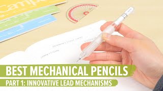 The Best Mechanical Pencils Part 1 Innovative Lead Mechanisms [upl. by Anegue]