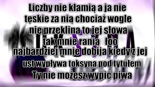 TOKSYNA  Kwestia 07 tekst [upl. by Leirea]