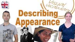 Describing Peoples Appearance in English  Visual Vocabulary Lesson [upl. by Letsyrc]