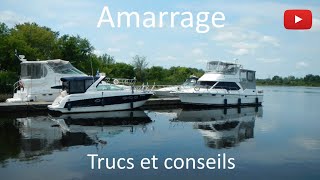 Amarrer un bateau [upl. by Zicarelli644]