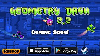 Geometry Dash 22 Trailer [upl. by Nylirret796]