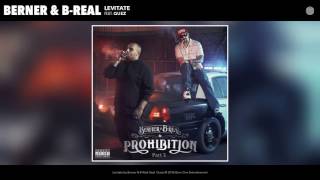 Berner amp B Real quotLevitatequot feat Quez Official Audio [upl. by Snah410]