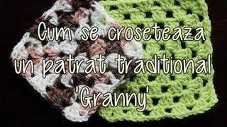 Cum se croseteaza un patrat traditional granny  Lectii de crosetat [upl. by Lyred]