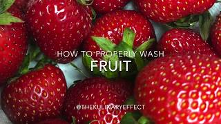 How To Properly Wash Fruit [upl. by Etac]