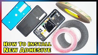 How To Install New Adhesive To Your Smartphone Screen Or Battery Door Back Plate [upl. by Gittel235]