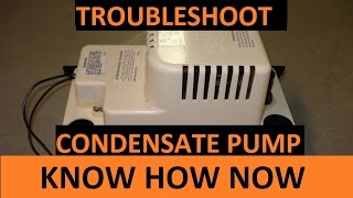 How to Troubleshoot a Condensate Pump [upl. by Cariotta770]