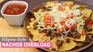 NACHOS OVERLOAD  FILIPINO STYLE  HUNGRY MOM COOKING [upl. by Eile186]