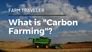 Understanding Carbon Farming [upl. by Bourne]