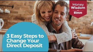 3 Easy Steps to Change Your Direct Deposit [upl. by Ahtelra649]