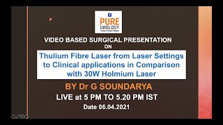 Thulium Fibre Laser from Laser Settings to Clinical applications in Comparison with 30W Holmium Lase [upl. by Htaras33]