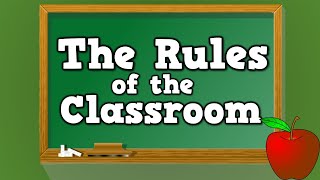 CLASSROOM RULES amp REGULATIONS  Rules for Elementary School Students and Kids [upl. by Ynattirb]