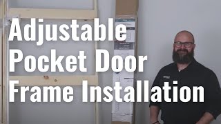 Compact Adjustable Pocket Door Frame Installation Guide [upl. by Tita]