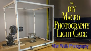 The DIY Macro Photography Light Cage  Part 1  Making It [upl. by Sinnel]