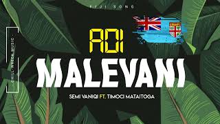 Adi Malevani  Semi Vaniqi ft Timoci Mataitoga 2024 🇻🇺 [upl. by Artenek]