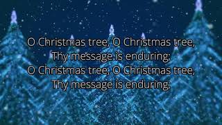 O Christmas Tree lyrics [upl. by Bohannon]