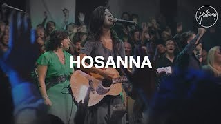 Hosanna  Hillsong Worship [upl. by Enilav373]