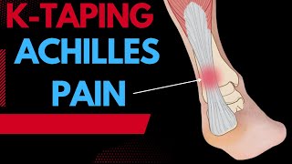 How to treat Achilles Tendonitis using Kinesiology tape [upl. by Cash]