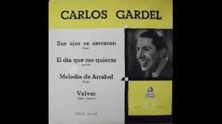 Volver  Carlos Gardel [upl. by Arabel456]