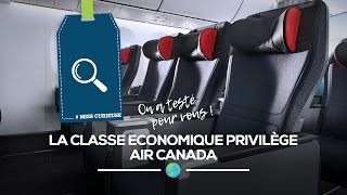 On a testé pour vous la classe Économique Privilège Air Canada [upl. by Ludlow]