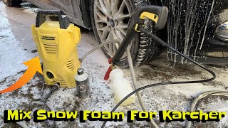 How To Mix Snow Foam For A Karcher Pressure Washer mixing guide [upl. by Aihsenyt]