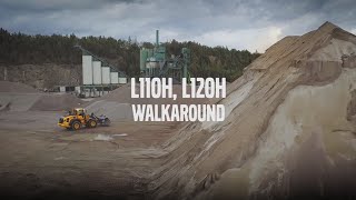 Volvo Wheel loaders HSeries L110H and L120H Walk around video [upl. by Thisbe143]