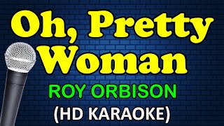 Oh Pretty Woman Lyrics and SingAlong [upl. by Elset]