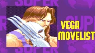 Super Street Fighter II Turbo  Vega Move List [upl. by Nahtannoj65]