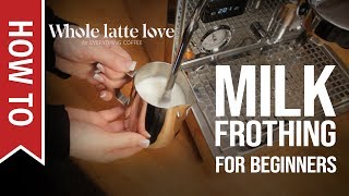 How To Milk Frothing for Beginners 5 Tips [upl. by Haland]