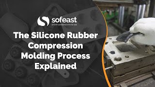 The Silicone Rubber Compression Molding Process Explained [upl. by Innad]