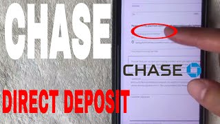 ✅ Chase Bank Direct Deposit Instructions 🔴 [upl. by Naltiak]