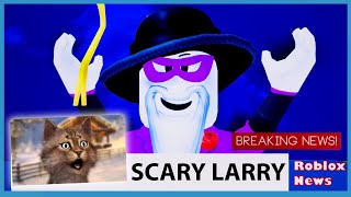 I Tried To Stop Scary Larry And This Happened  Roblox Break In [upl. by Bradshaw781]