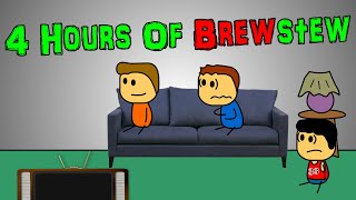 4 Hours Of Brewstew [upl. by Tfat140]