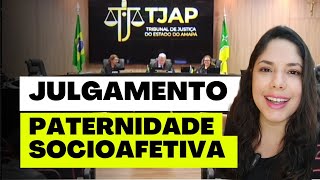 JULGAMENTO PATERNIDADE SOCIOAFETIVA [upl. by Anilatac]